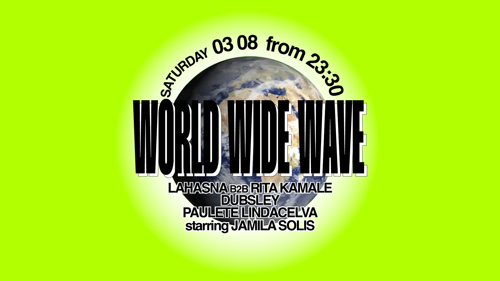 WORLDWIDE WAVE  w/ Paulete Lindacelva, Dusbley, LaHasna B2B Rita Kamale & more image