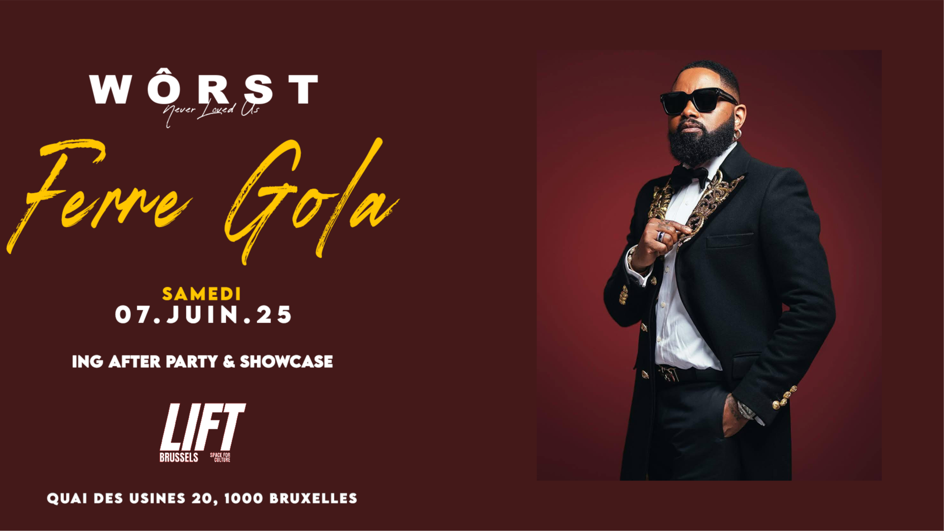WÔRST • FERRE GOLA • 07 JUIN  • LIFT BRUSSELS image