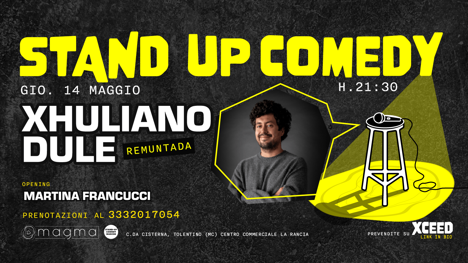 XHULIANO DULE - STAND UP COMEDY at MAGMA - GIOVEDÌ 14 MAGGIO image
