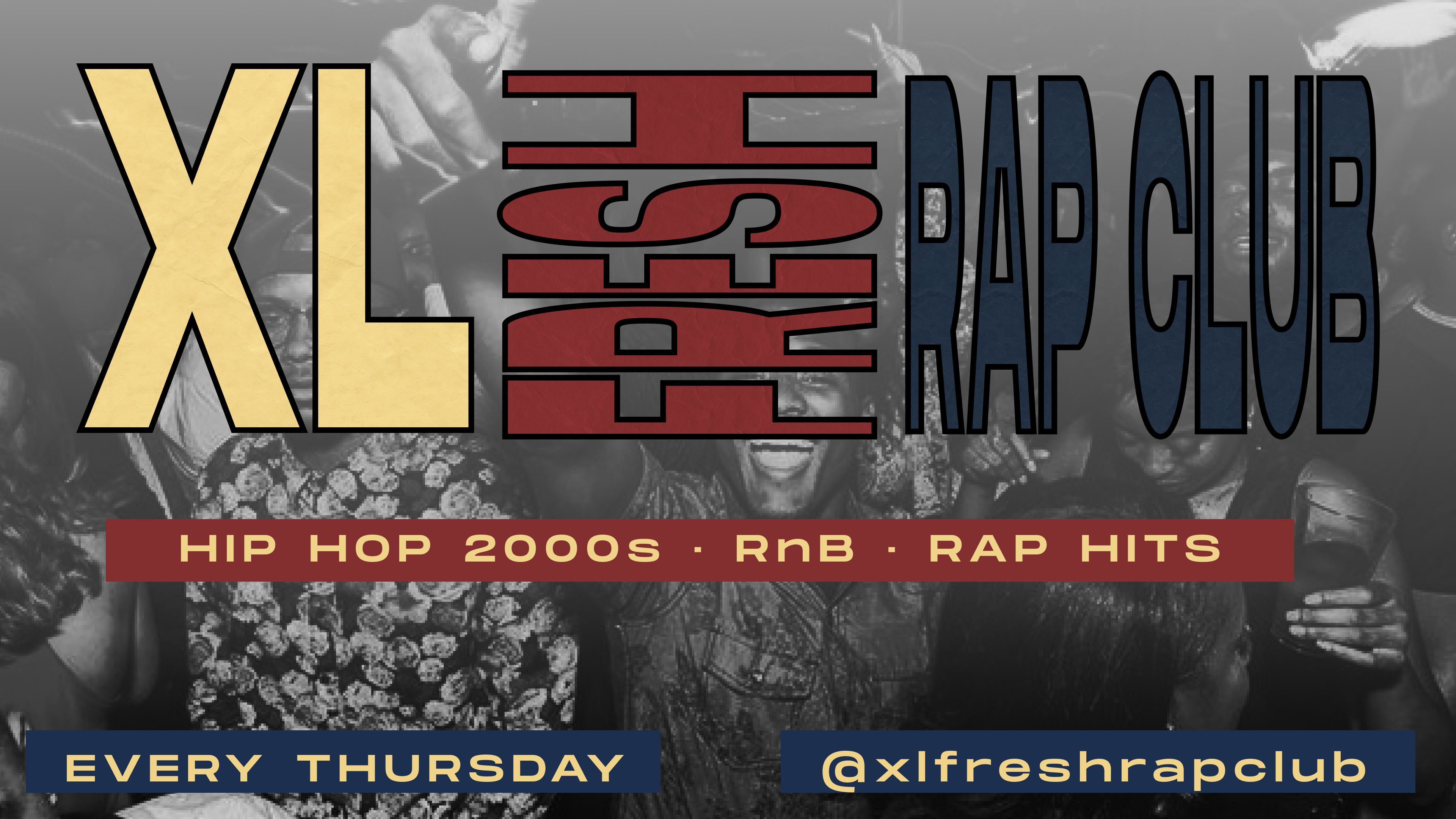 XL Fresh Rap Club w/ Cabra n Dj Teis. image