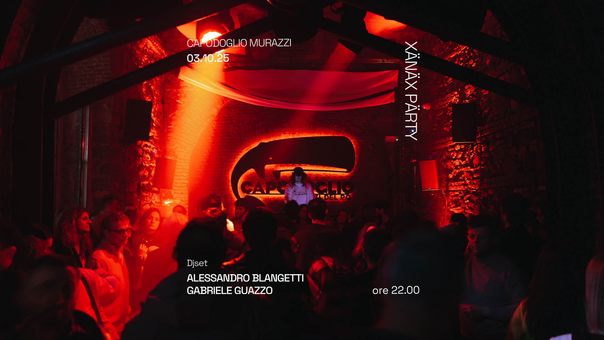 X▲NAX PARTY ✷ Capodoglio