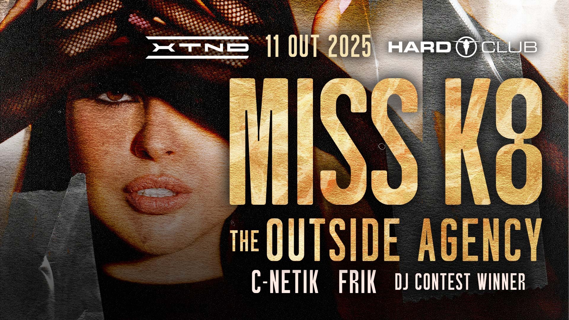 XTND presents MISS K8 + THE OUTSIDE AGENCY :: Hard Club image