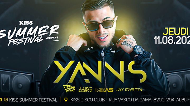 Cover for event: YANNS LIVE SHOW - CASE // KISS SUMMER FESTIVAL