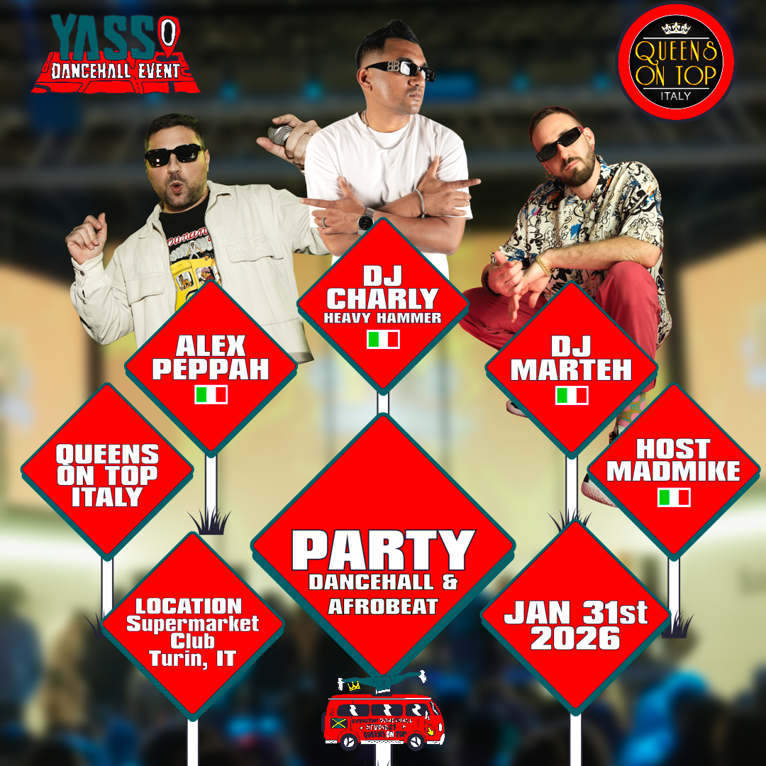 YASSO DANCEHALL EVENT & QUEENS ON TOP ITALY PARTY DANCEHALL & AFROBEAT image