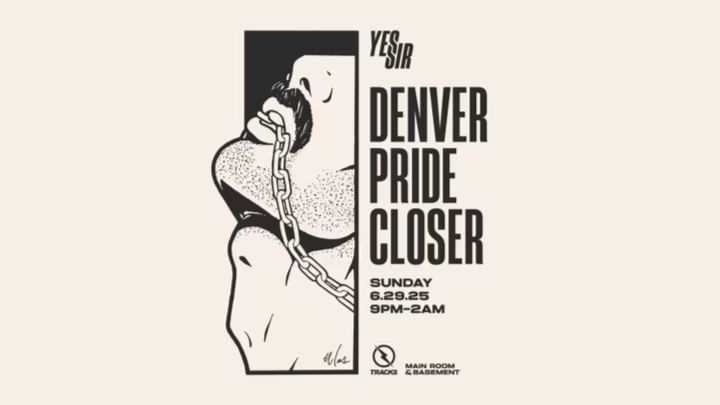 Cover for event: YES SIR - DENVER PRIDE 2025
