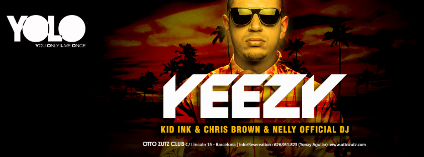 YOLO with Yeezy - Kid Ink, Chris Brown & Nelly Official DJ image