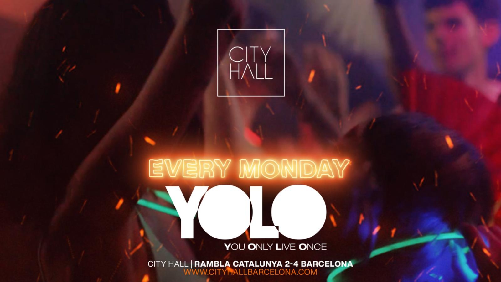 YOLO - You Only Live Once - MONDAY PARTY ll LAST FREE