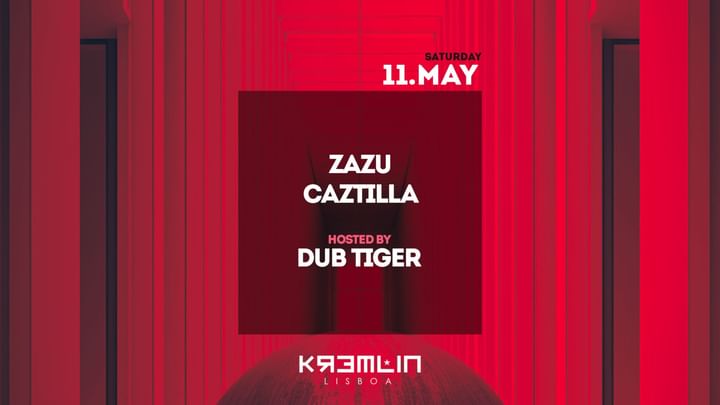 Cover for event: Zazu, Caztilla - Hosted by Dub Tiger