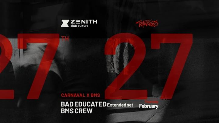 Cover for event: Zenith CARNAVAL pres BMS with Bad Eeducated + Bms Crew