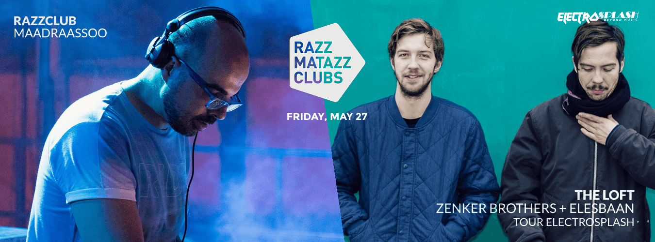 Zenker Brothers at The Loft (Electrosplash Tour) & Maadraassoo at Razzclub image