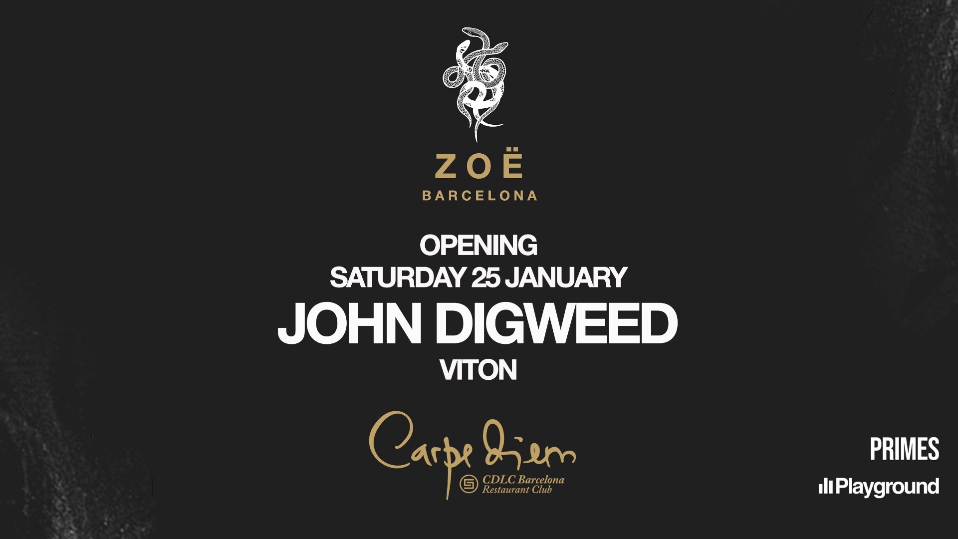 ZOË Opening with John Digweed, Viton