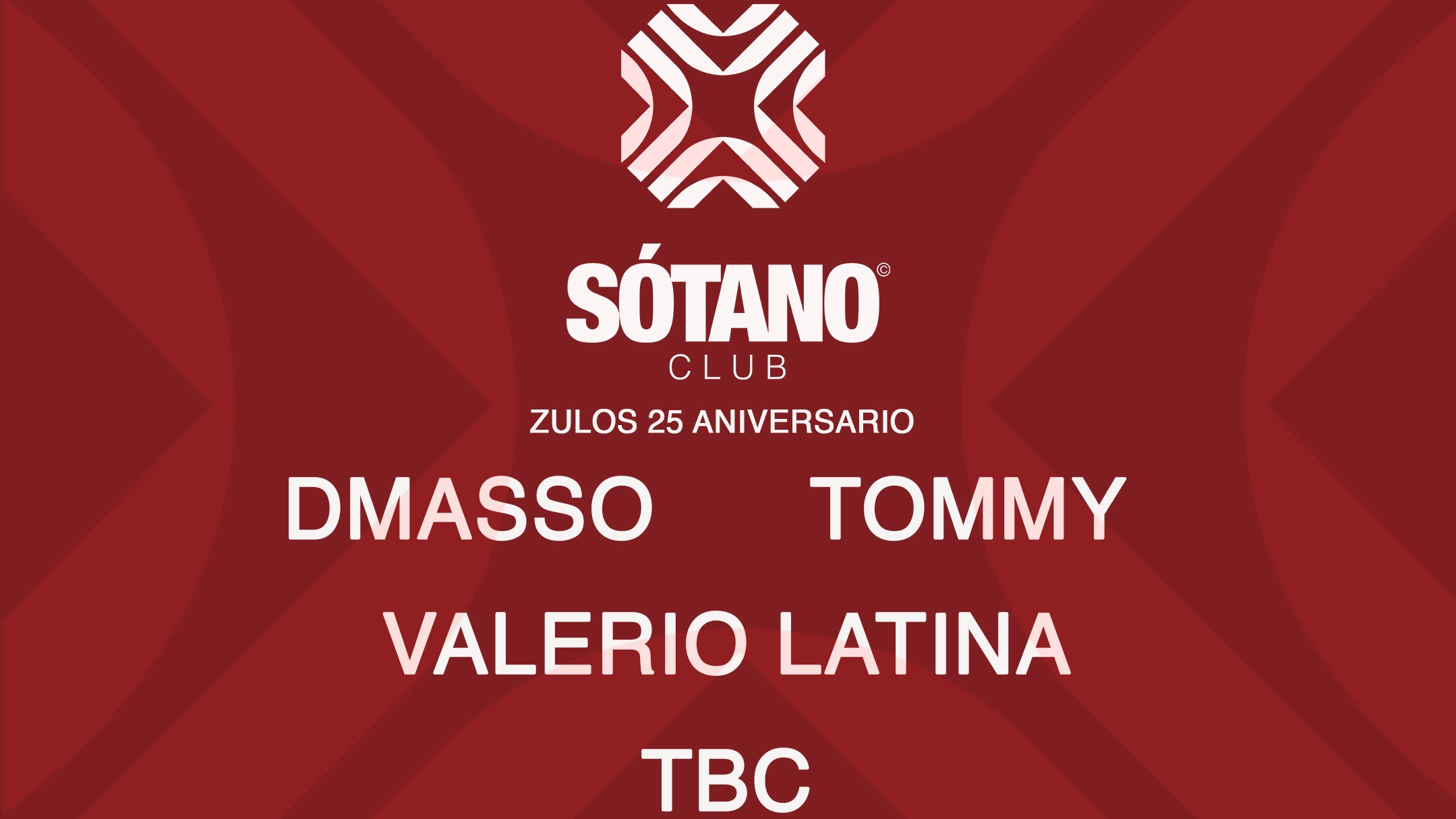 ZULOS 25 ANNIVERSARY w/ DMASSO + VALERIO LATINA + TOMMY + TBC  image