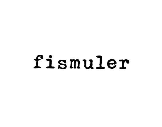 Fismuler