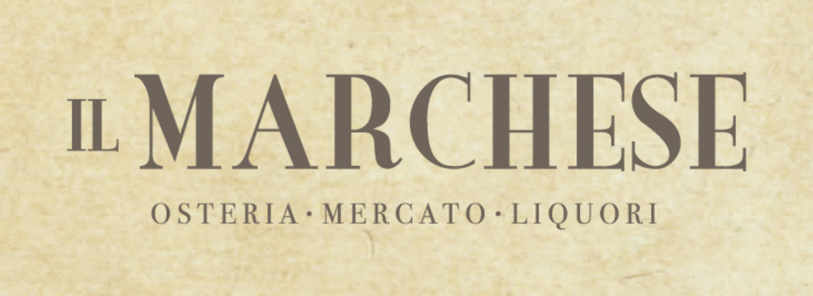 Il Marchese - Osteria Mercato Liquori