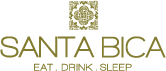 Santa Bica - Eat; Drink; Sleep